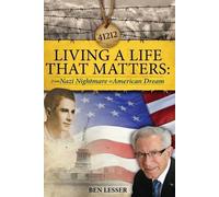 Ben Lesser Living A Life That Matters (Tascabile)