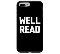 Ben letto - Lettura divertente e intelligente del bibliotecario del lettore di libri Custodia per iPhone 7 Plus/8 Plus