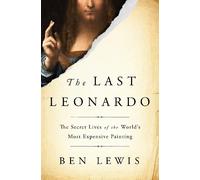 Ben Lewis The Last Leonardo (Copertina rigida)