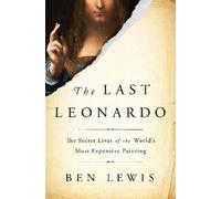 Ben Lewis The Last Leonardo (Copertina rigida)