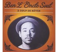 Ben l'Oncle Soul - Coup De Reves