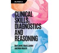 Ben Lovell Nick Murch Mar Eureka: Clinical Skills, Diagnostics and R (Tascabile)