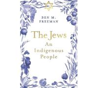 Ben M. Freeman The Jews (Tascabile)
