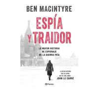 Ben MacIntyre Espía Y Traidor (Tascabile)