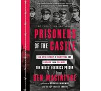 Ben Macintyre Prisoners of the Castle (Tascabile)