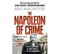 Ben Macintyre The Napoleon of Crime (Tascabile)