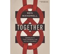 Ben Mandrell Together - Bible Study Book with Video Access (Tascabile)