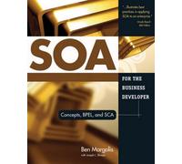 Ben Margolis SOA for the Business Developer (Tascabile)