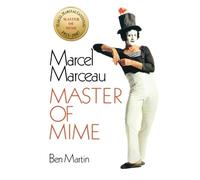 Ben Martin Marcel Marceau (Tascabile)