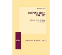 Ben McCann Ripping Open the Set (Tascabile) New Studies in European Cinema