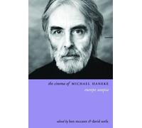 Ben Mccann The Cinema of Michael Haneke (Tascabile)