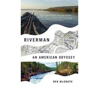 Ben McGrath Riverman (Tascabile)