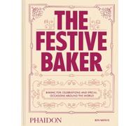 Ben Mervis The Festive Baker (Copertina rigida) (PRESALE 22/10/2026)