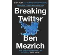 Ben Mezrich Breaking Twitter (Copertina rigida)