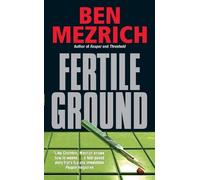 Ben Mezrich Fertile Ground (Tascabile)