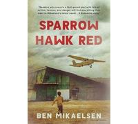 Ben Mikaelsen Sparrow Hawk Red (Tascabile)