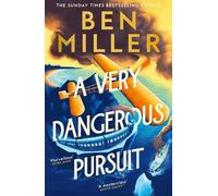 Ben Miller A Very Dangerous Pursuit (Copertina rigida) Richard Hannay Adventures