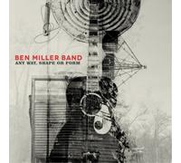 Ben Miller Band Any Way, Shape Or Form (Vinyl LP) 12" Album with MP3