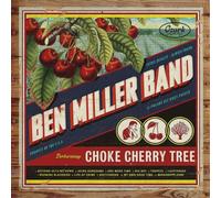 Ben Miller Band Choke Cherry Tree (CD) Album