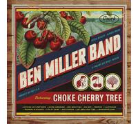 Ben Miller Band Choke Cherry Tree (Vinyl LP) 12" Album