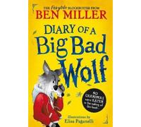 Ben Miller Diary of a Big Bad Wolf (Copertina rigida) Fairytale Woods