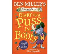 Ben Miller Diary of a Puss in Boots (Copertina rigida) Fairytale Woods