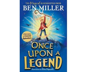 Ben Miller Once Upon a Legend (Tascabile)