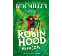Ben Miller Robin Hood Aged 10 3/4 (Tascabile)