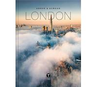 Ben Moore Above and Across London (Copertina rigida) Above & Across