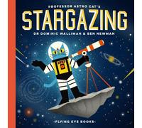 Ben Newman Professor Astro Cat's Stargazing (Copertina rigida)