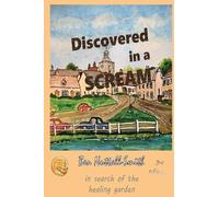 Ben Nuttall-Smith Discovered in a Scream, 3rd edition (Tascabile)