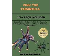 Ben O Raphael Pink Toe Tarantula (Tascabile)