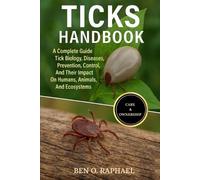 Ben O Raphael Ticks Handbook (Tascabile)