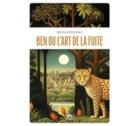 Ben ou l'art de la fuite