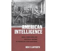 Ben P. Lafferty American Intelligence (Tascabile)