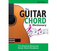 Ben Parker The Guitar Chord Dictionary (Tascabile)
