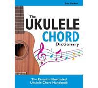 Ben Parker The Ukulele Chord Dictionary (Tascabile)