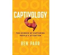 Ben Parr Captivology (Tascabile)