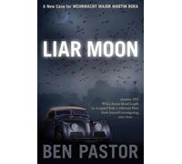 Ben Pastor Liar Moon (Tascabile) Martin Bora