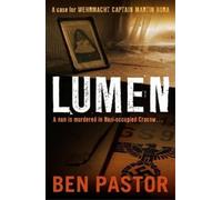 Ben Pastor Lumen (Tascabile) Martin Bora