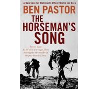 Ben Pastor The Horseman's Song (Tascabile) Martin Bora series