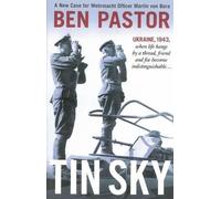 Ben Pastor Tin Sky (Tascabile) Martin Bora