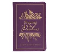 Ben Patterson Praying the Psalms (Rilegato in ecopelle)
