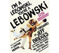 Ben Peskoe Bill Green Will Russell Scott I'm a Lebowski, You're a (Tascabile)