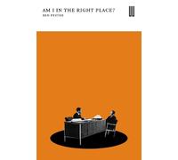 Ben Pester Am I In The Right Place (Tascabile)