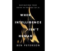 Ben Peterson When Intelligence Isn't Hum (Copertina rigida) (PRESALE 12/01/2027)