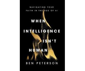 Ben Peterson When Intelligence Isn't Hum (Copertina rigida) (PRESALE 12/01/2027)