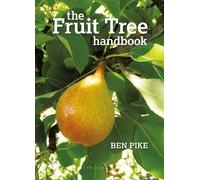 Ben Pike The Fruit Tree Handbook (Tascabile)