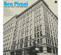 Ben Pirani-How Do I Talk To My Brother? Vinyl LP Album Colemine Records Sealed