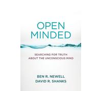 Ben R. Newell David R. Shanks Open Minded (Tascabile)